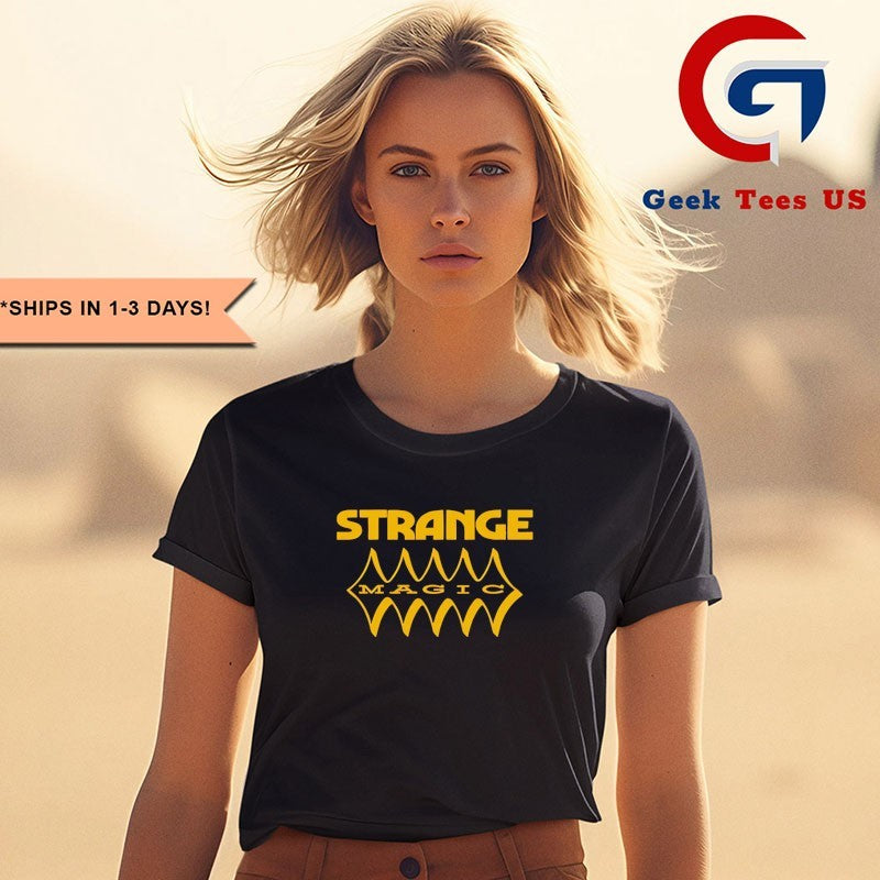 Strange Magic shirt