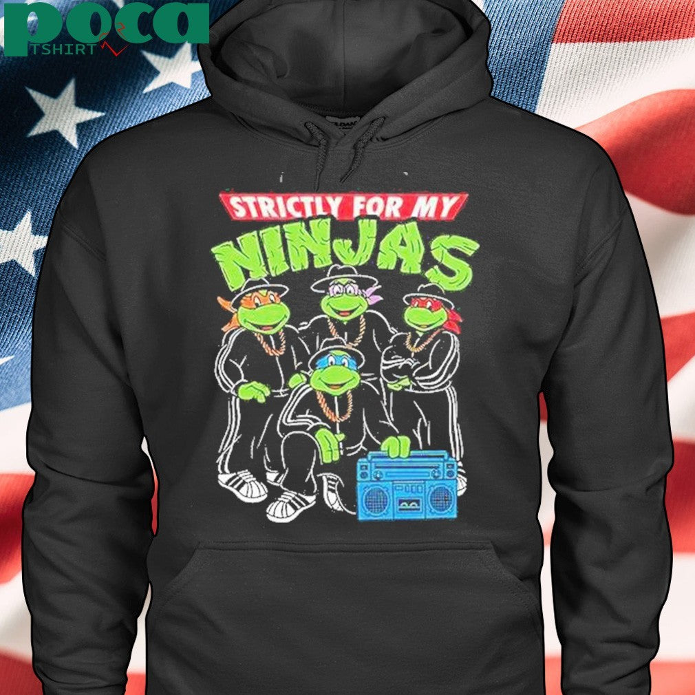 Strictly For My Ninjas Shirt