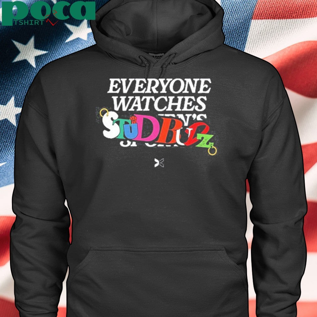 Stud Budz X Togethxr Everyone Watches Studbudz Shirt