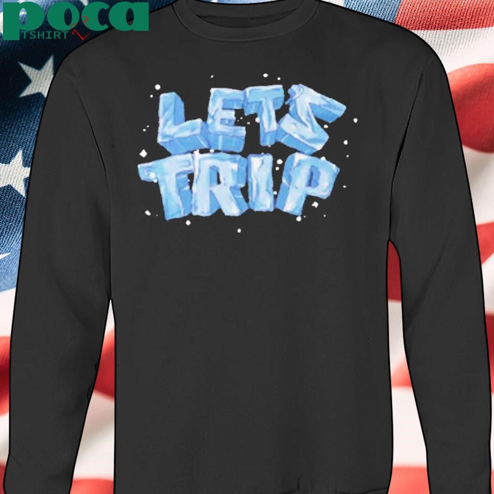 Sturniolo Clothing Let’s Trip Ice Shirt