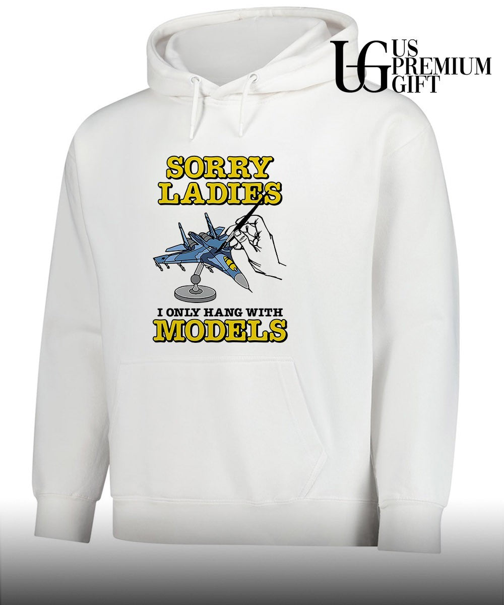 Sukhoi Su-27 Flanker Sorry Ladies I Only Hang With Models shirt