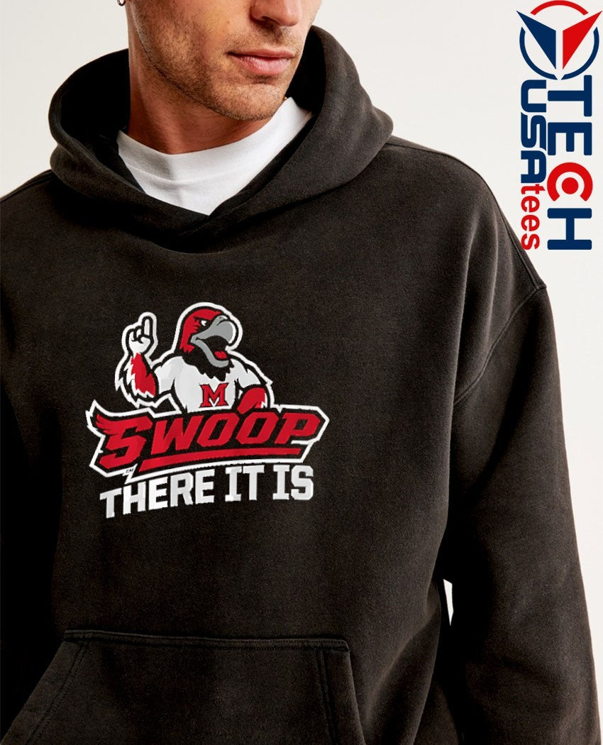 Swoop there it is Miami Redhawks Basketball mascot shirt
