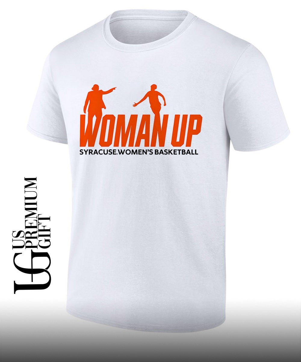 Syracuse Orange 2026 Women’s Basketball Woman Up shirt