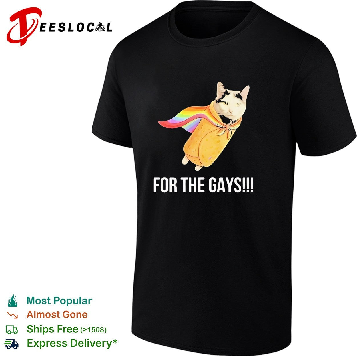 Taco Cat Pride Flag For The Gays funny shirt