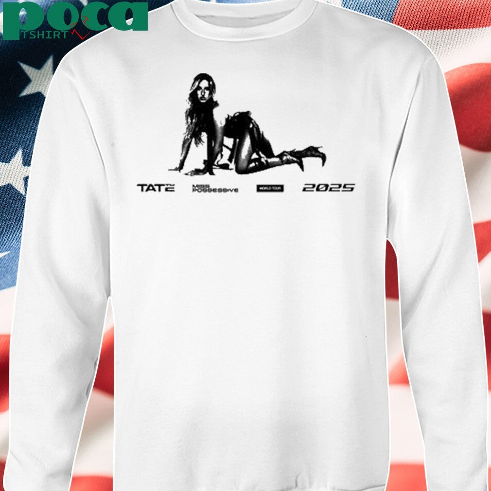 Tate Mcrae Miss Possessive 2025 World Tour Shirt