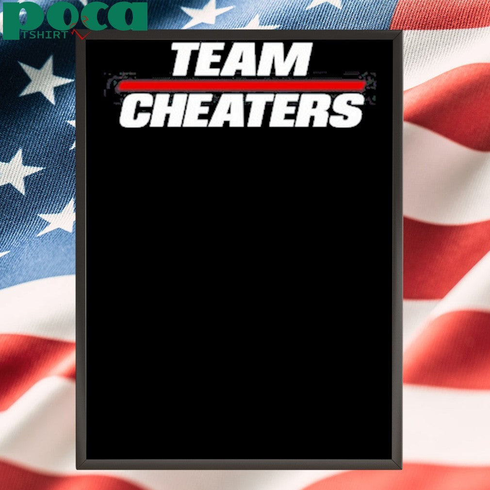 Team Cheaters Shirt