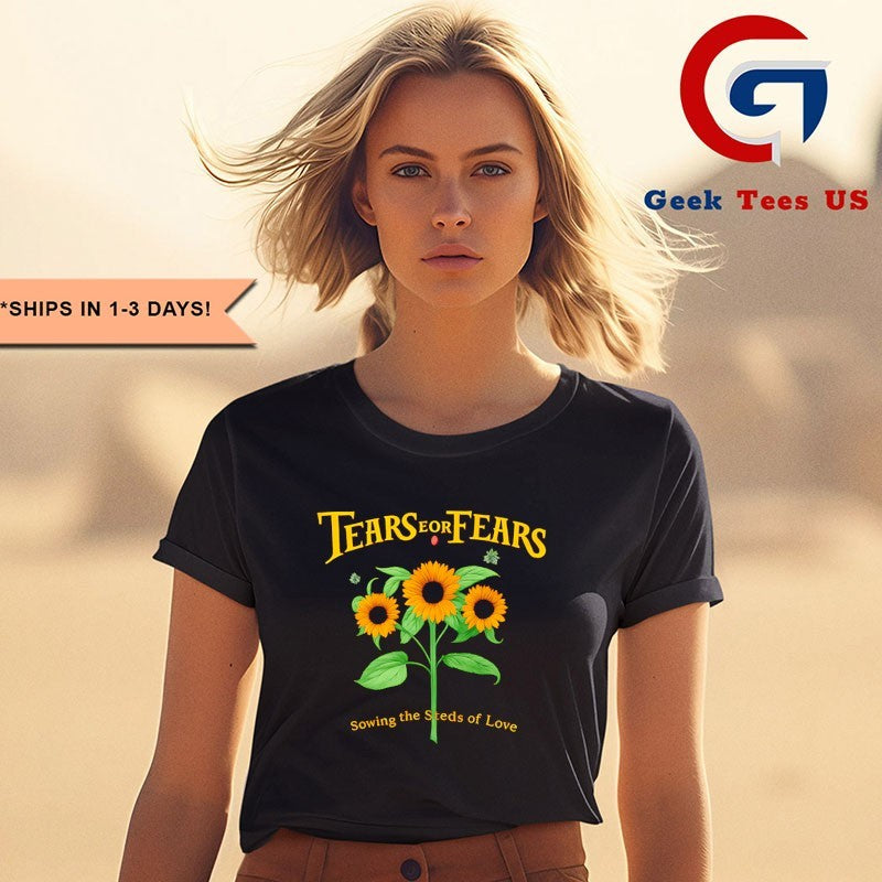 Tears for fears sowing the seeds of love shirt