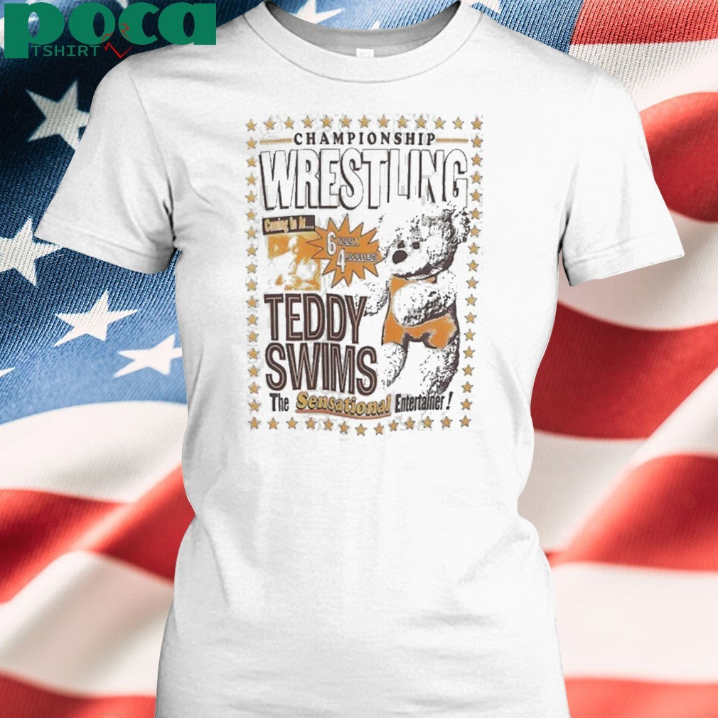 Teddy Swims Wrestling Bear shirt