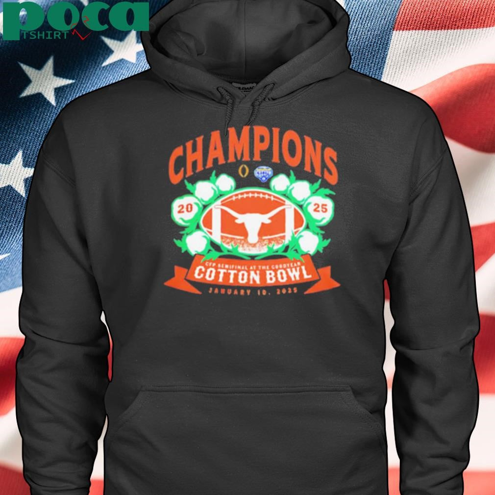 Texas Longhorns 2025 Cfp Semifinals At The Goodyear Cotton Bowl Champions shirt