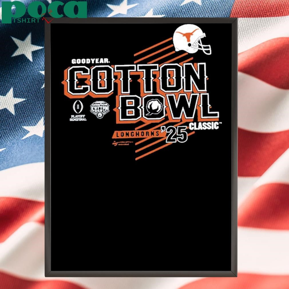Texas Longhorns College Football Semifinal 2025 Goodyear Cotton Bowl Bound Helmet shirt