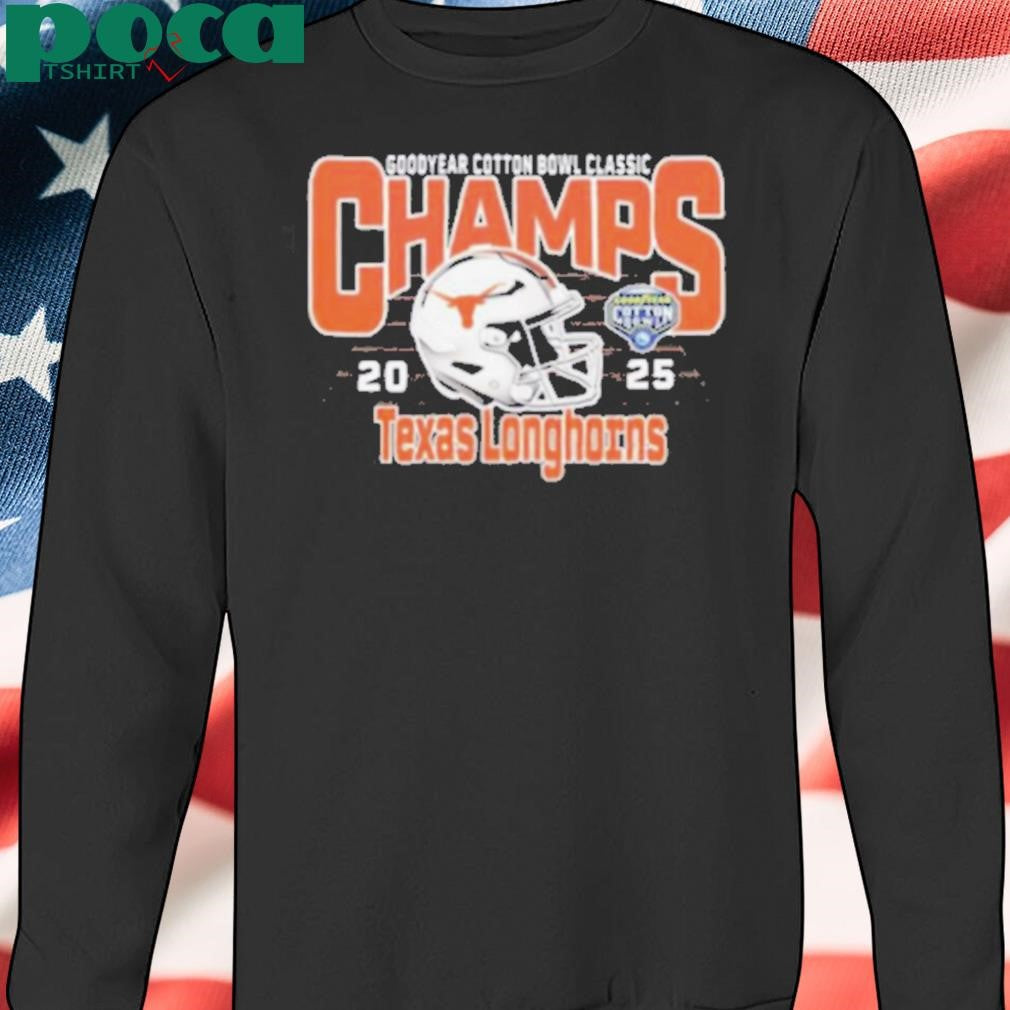 Texas Longhorns Football Are Goodyear Cotton Bowl Classic Champions 2025 T shirt