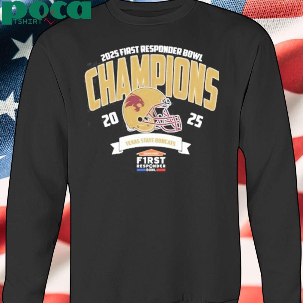 Texas State Bobcats Football Champions 2025 Servpro First Responder Bowl NCAA College Football Shirt