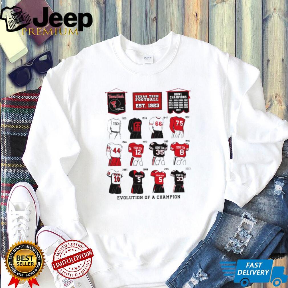 Texas Tech Football Evolution of a Champion shirt