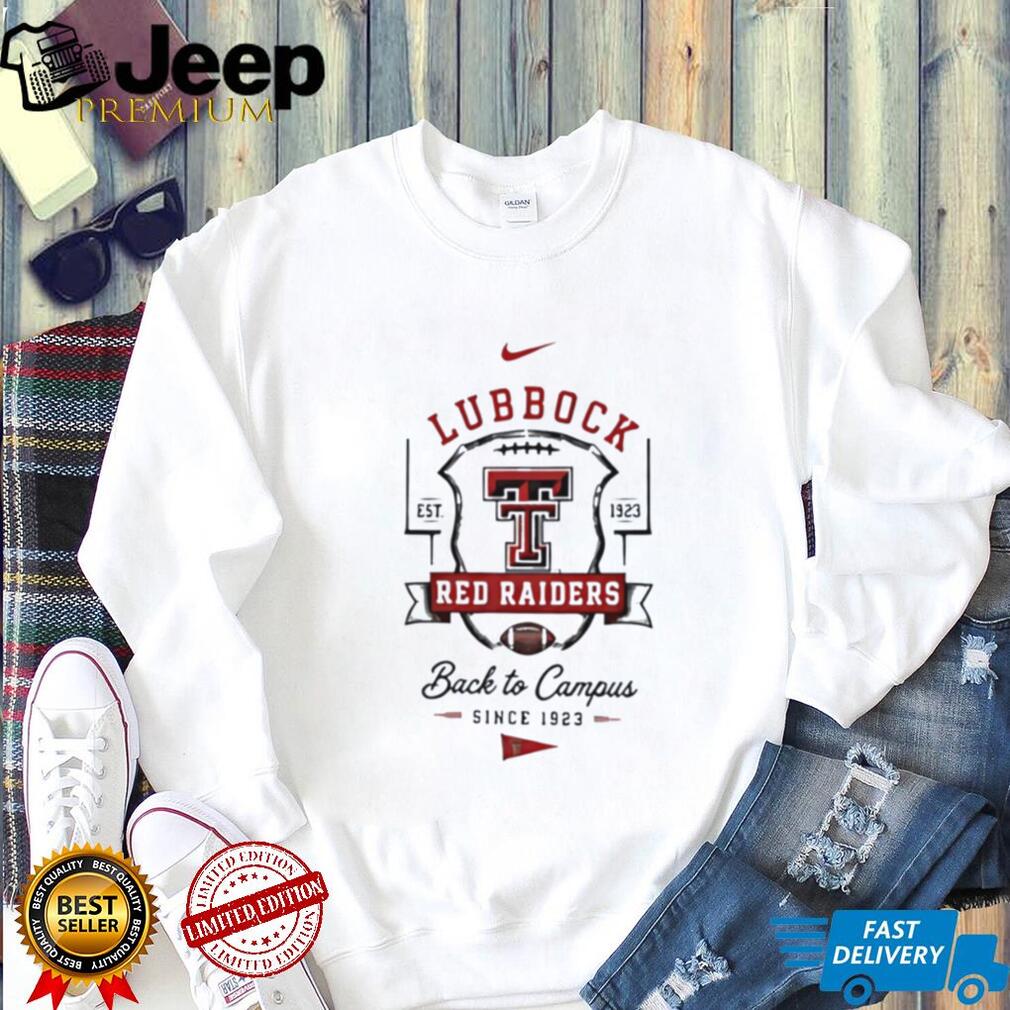 Texas Tech Red Raiders Lubbock Back to Campus shirt
