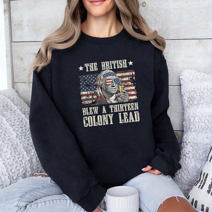 The British Blew A Thirteen Colony Lead George Washington 4th Of July T Shirt