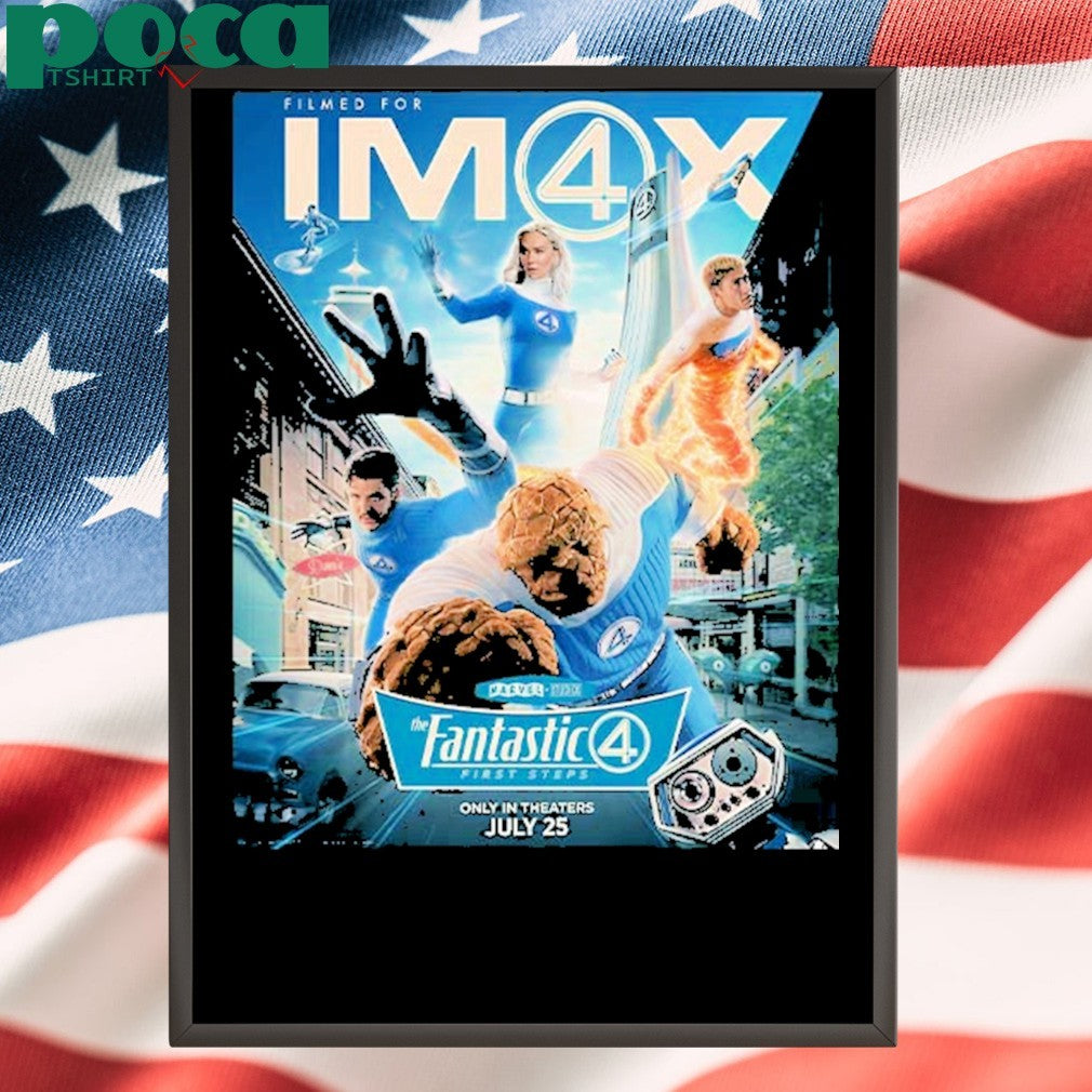 The Fantastic Four First Steps IMAX New Poster Only In Theaters On July 25 2025 Classic T-Shirt