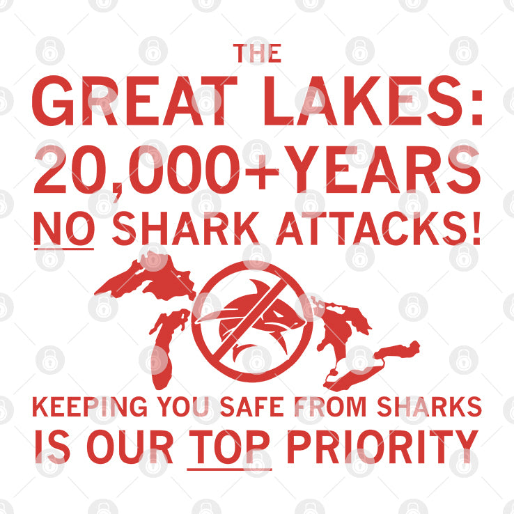 The Great Lakes 20000 Years No Shark Attacks T Shirt