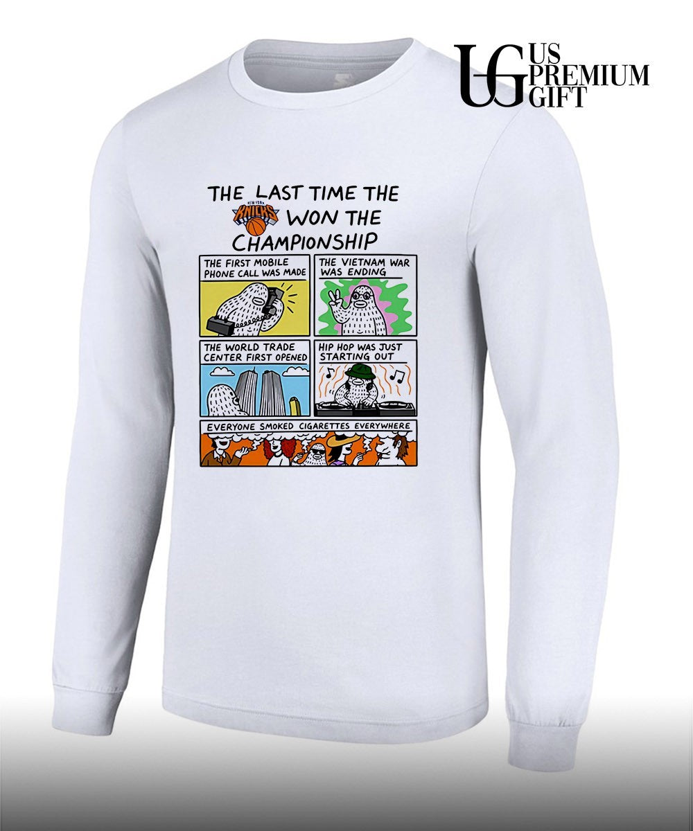 The Last Time The Knicks Won The Championship Frank Ape meme 2026 shirt