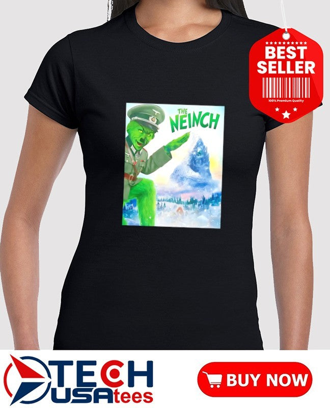 The Neinch Grinch shirt