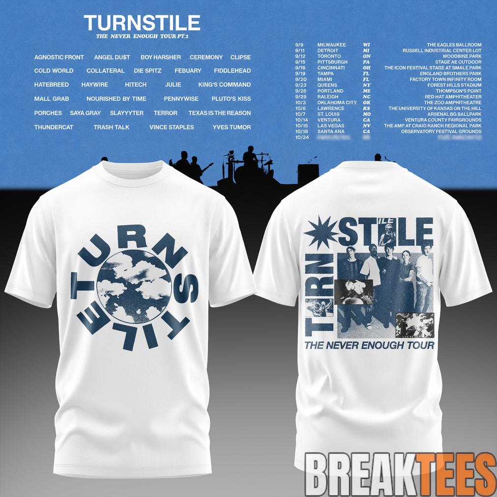 The Never Enough Tour Pt. 2 Tee