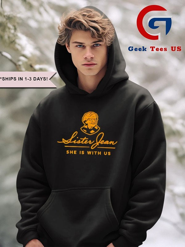 The Sister Jean Legacy Collection she is with Us logo shirt