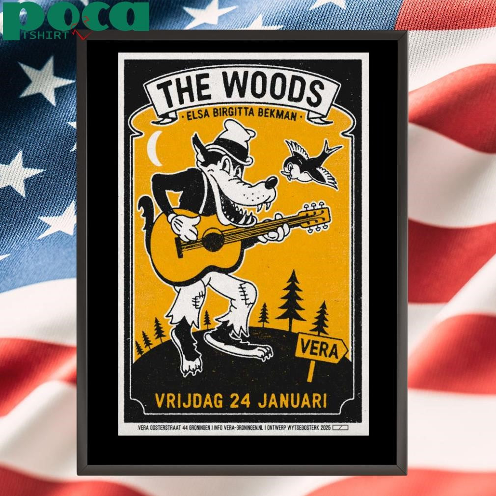 The Woods January 24 2025 Vera in Groningen Netherlands Poster T-Shirt
