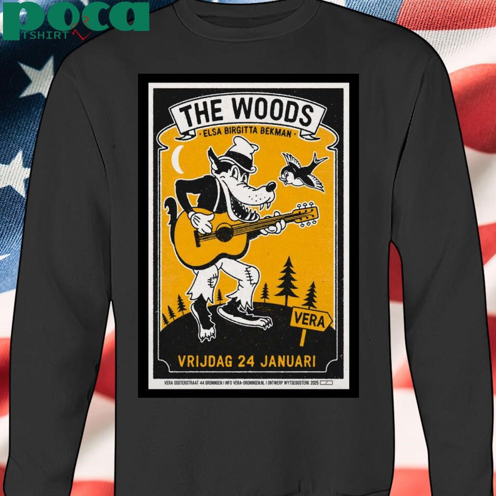 The Woods January 24 2025 Vera in Groningen Netherlands Poster T-Shirt