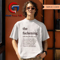 The fuckening define shirt