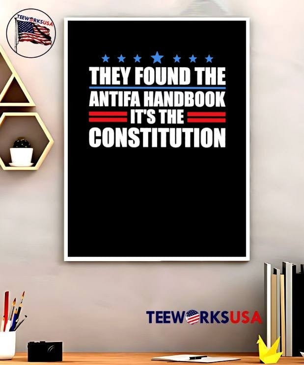 They Found the Antifa Handbook It Is the Constitution T-Shirt