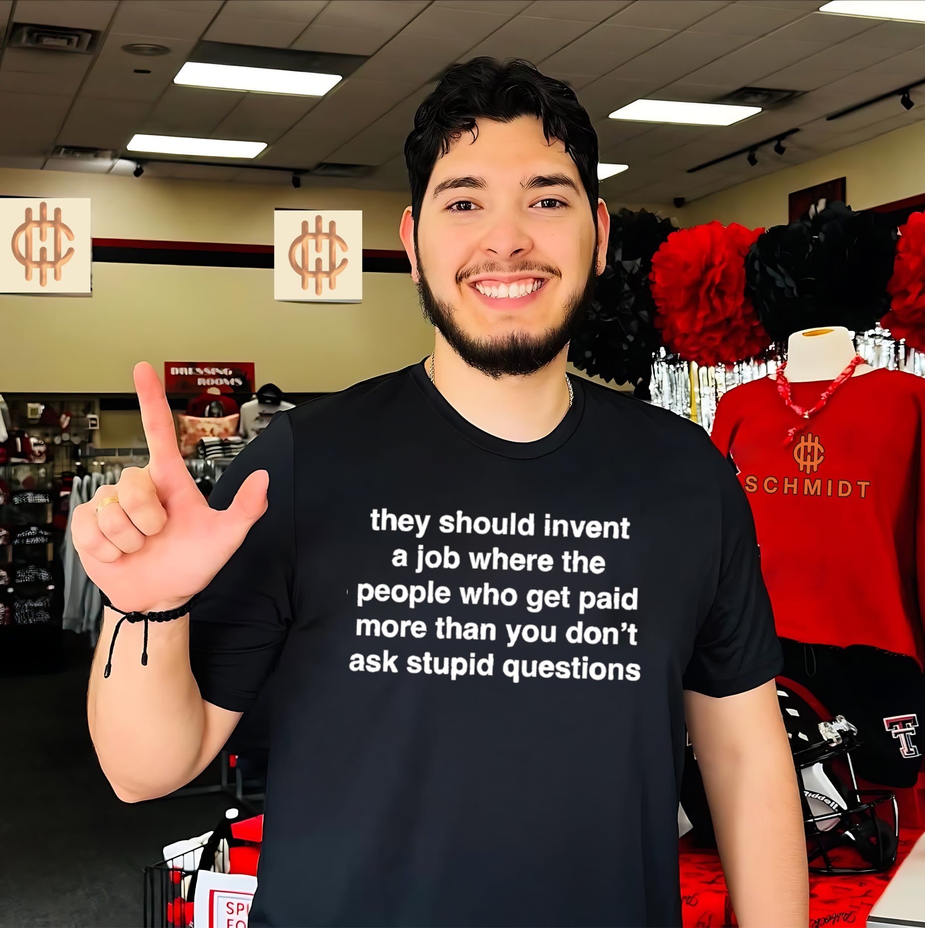 They Should Invent a Job Where People Paid More Than You Don’t Ask Stupid Questions shirt
