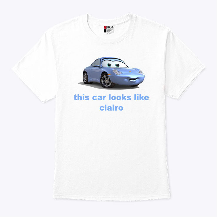This Car Looks Like Clairo Sally Carrera Shirt