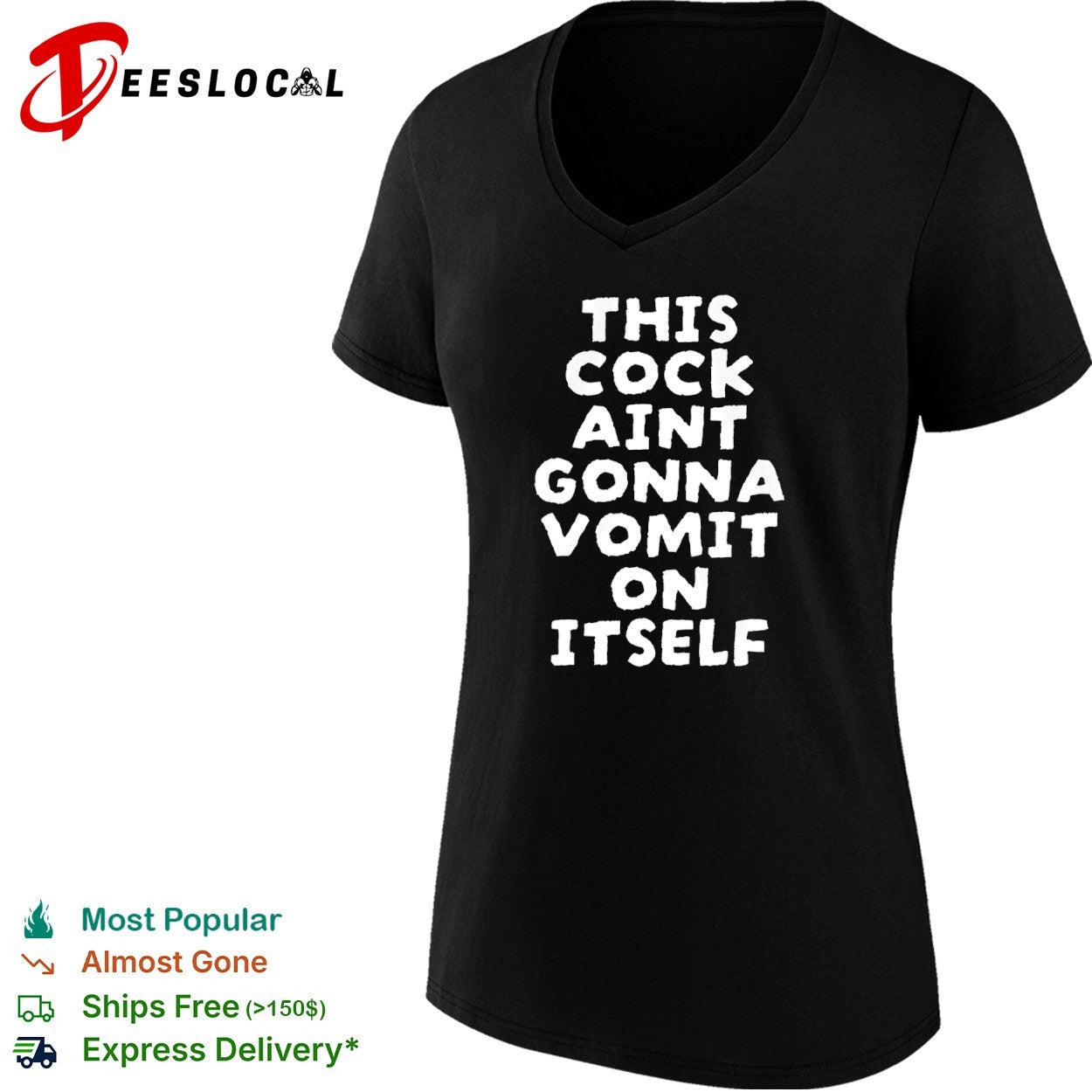 This cock aint gonna vomit on itself shirt