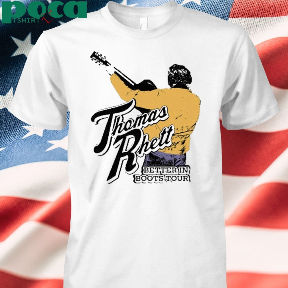 Thomas Rhett Better In Boots Retro shirt