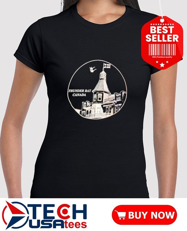Thunder Bay Canada shirt