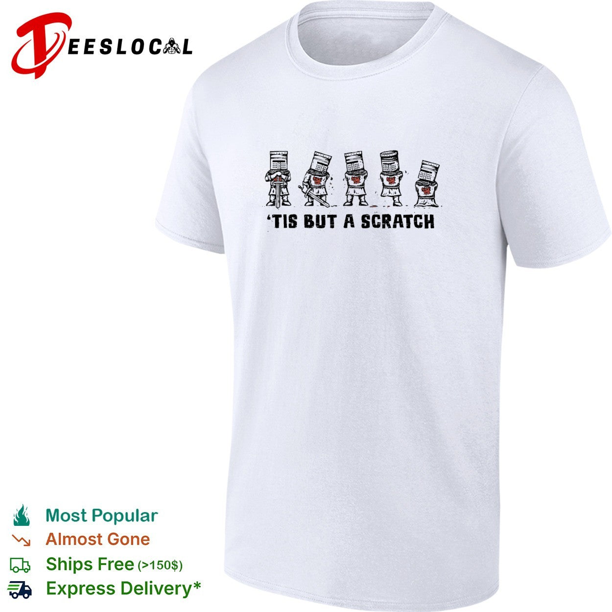 ‘Tis but a scratch knights shirt