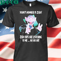 Today’s number is zero zero kids are listening to me ah ah ah Shirt