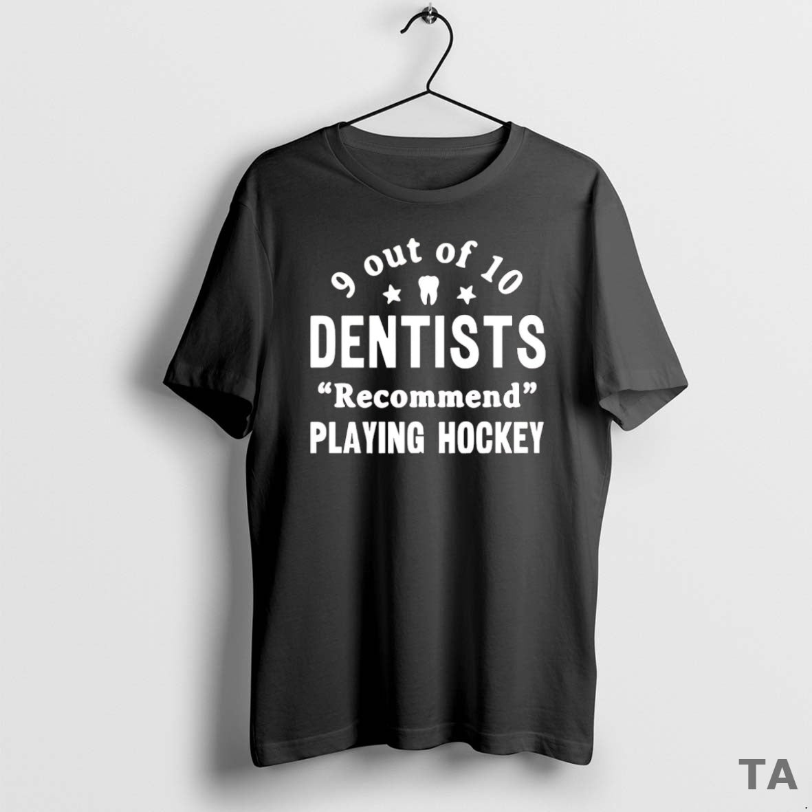 Top 9 Out Of 10 Dentists Recommend Playing Hockey T Shirt Sweater