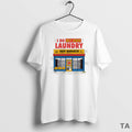 Top I Do My Own Laundry T Shirt Sweater