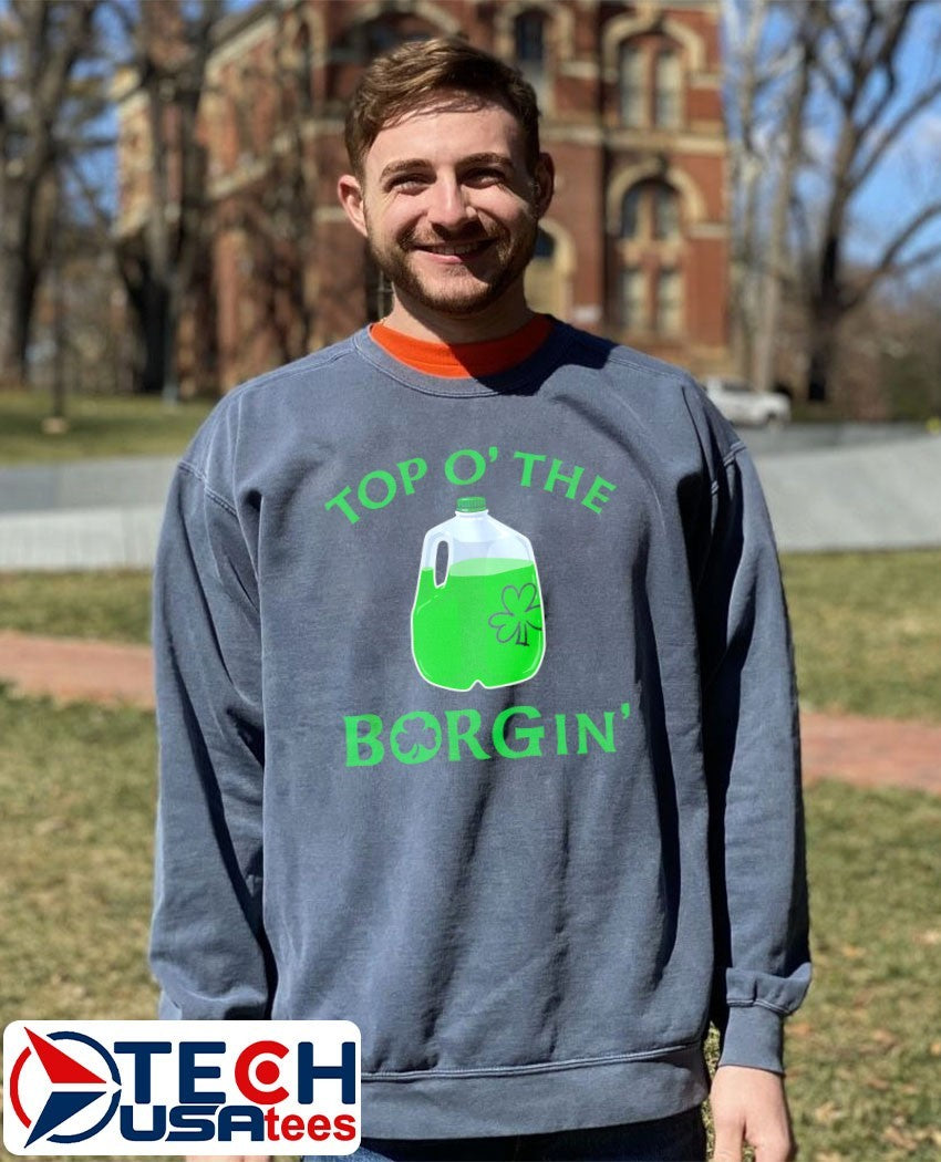 O’ The BORGin’ Irish St. Patrick’s Day shirt
