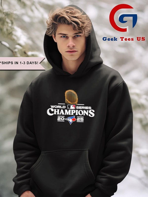Toronto Blue Jays World Series Champions 2025 MLB trophy t-shirt