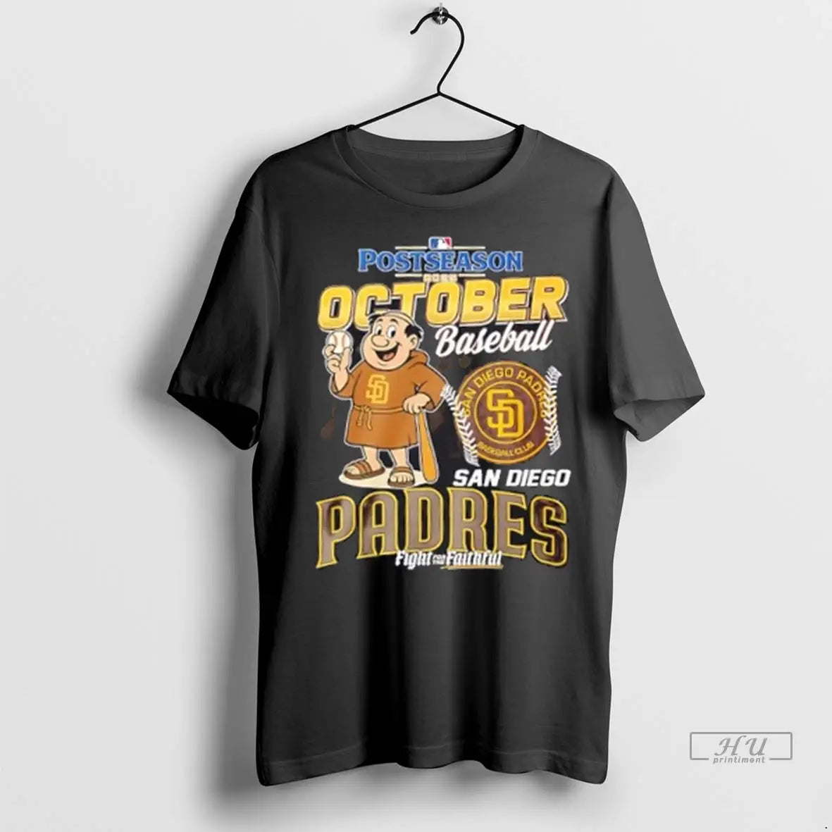Trending 2025 Postseason October Baseball San Diego Padres Fight For The Faithful T Shirt