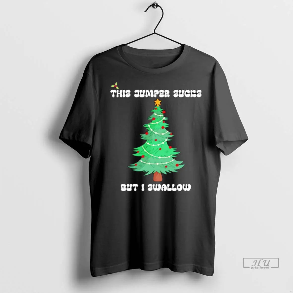Trending Christmas This Jumper Sucks But I Swallow Ladies T Shirt