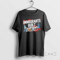 Trending Immigrants Built America Premium T Shirt Sweater