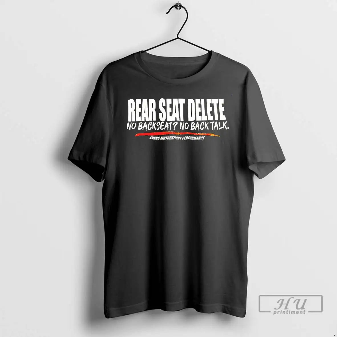 Trending Rear Seat Delete No Back Seat No Bacl Talk T Shirt
