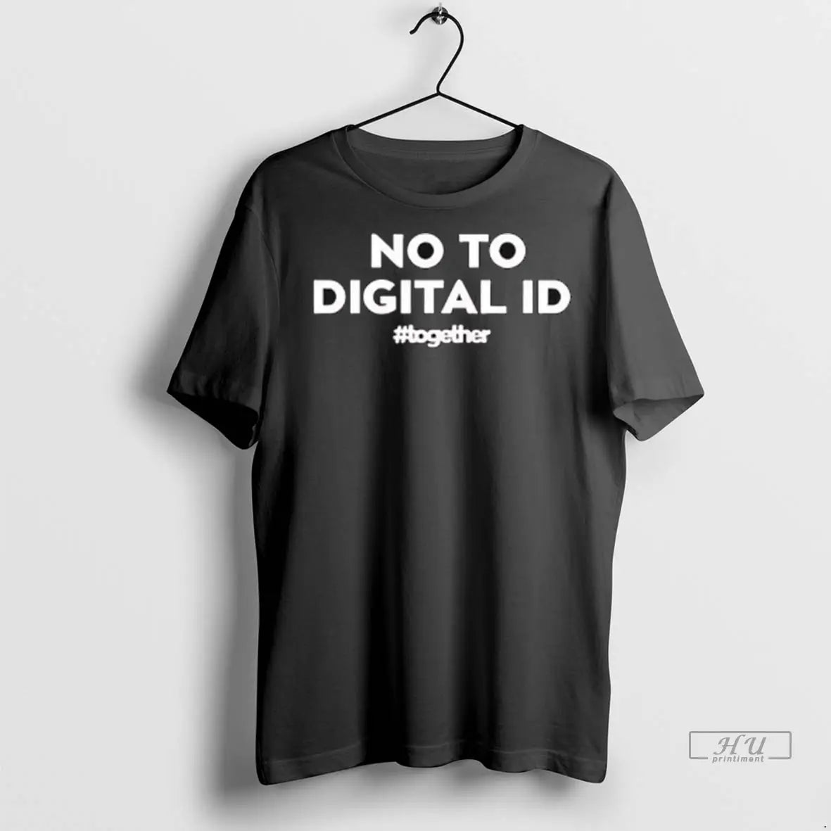 Trending No To Digital Id Together Ladies T Shirt
