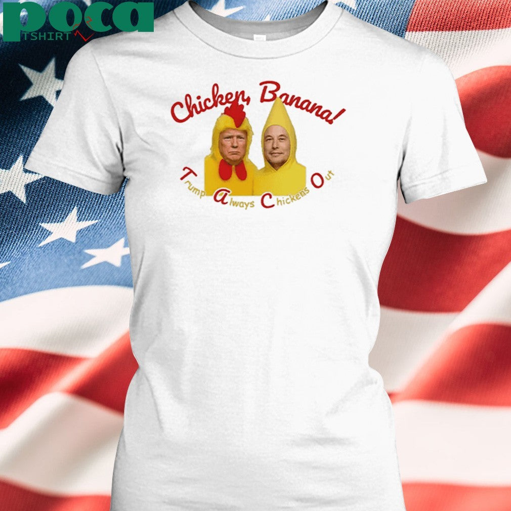 Trump Elon Musk Taco Always Chickens Out Shirt