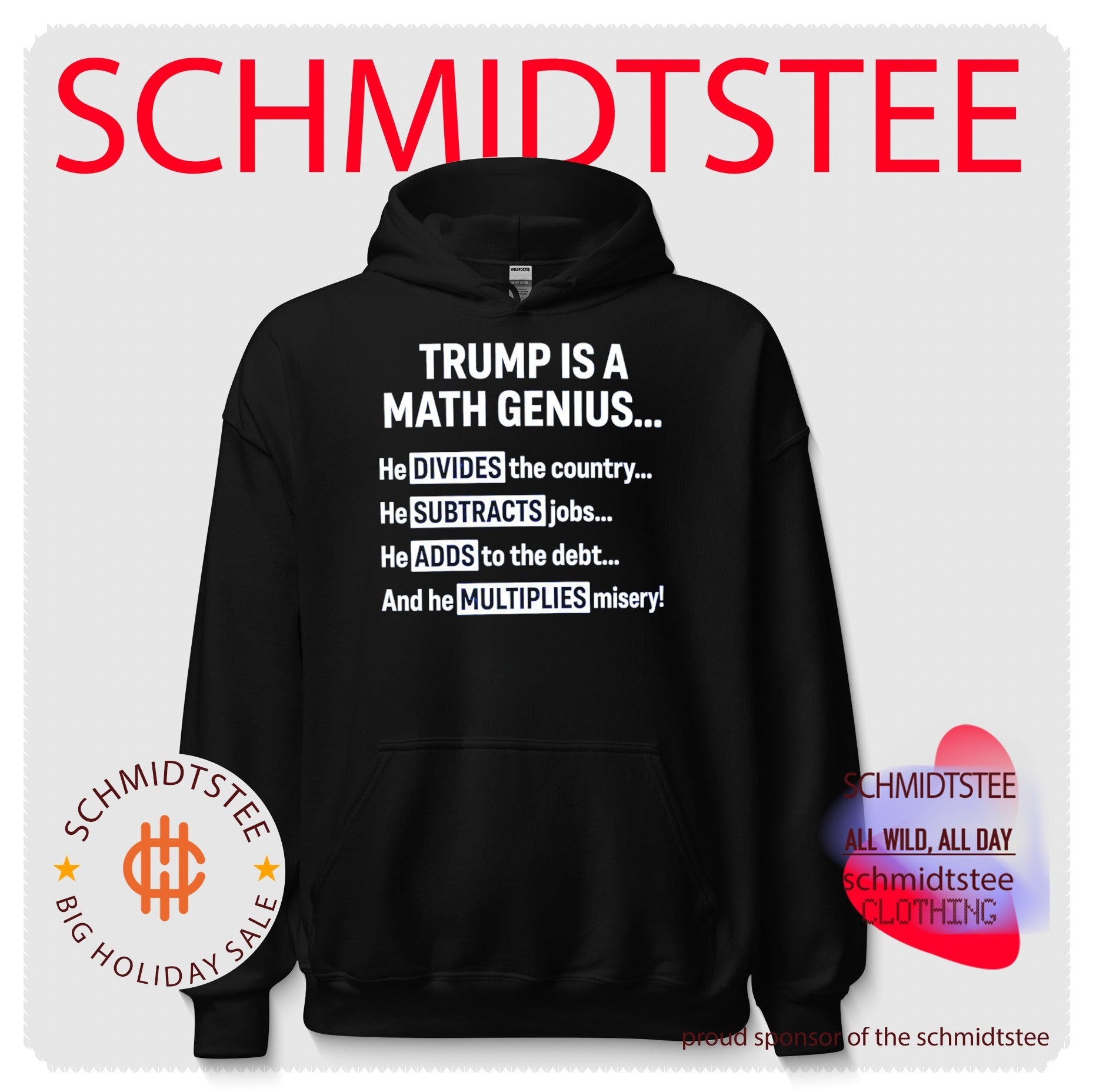 Trump Is a Math Genius Divides Subtracts Adds and Multiplies Misery shirt