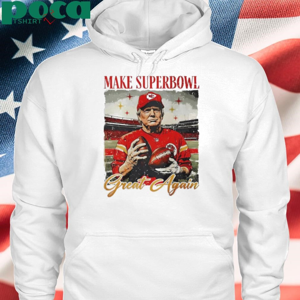 Trump x Kansas City Chiefs player Make Superbowl great again shirt