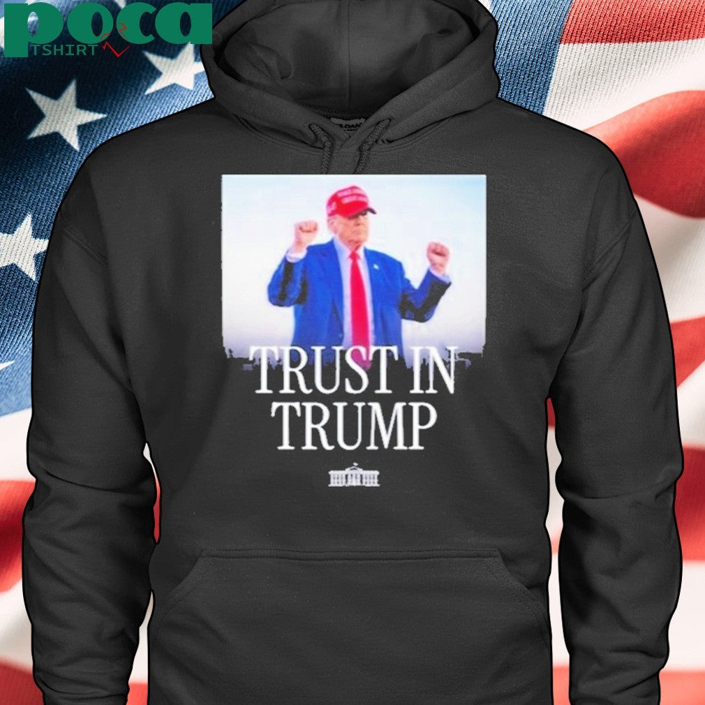 Trust In Trump Make America Great Again T-shirt