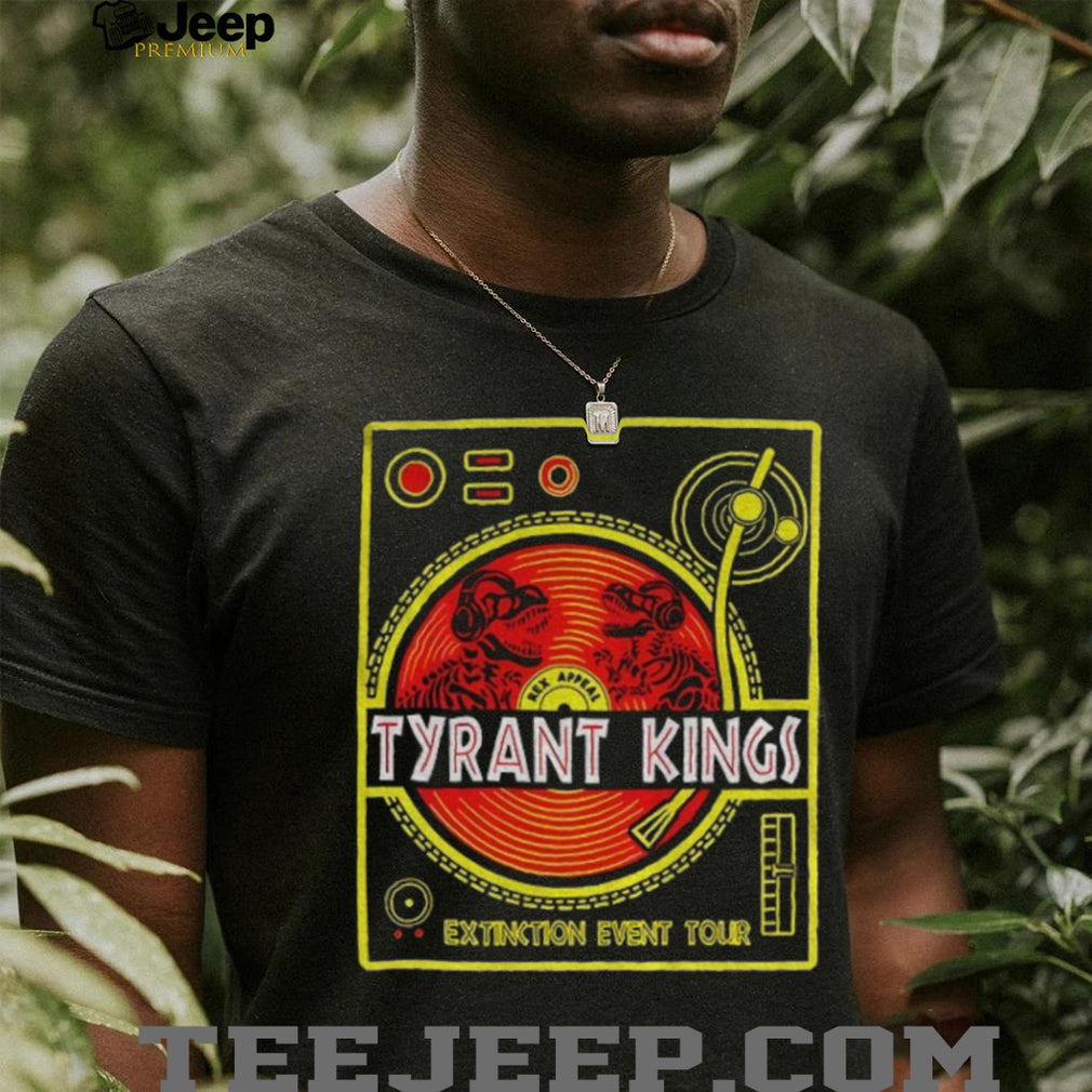Tyrant Kings Extinction World Tour DJ T Rex shirt